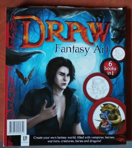 Vámpír rajzoló -angol-Draw Fantasy Art 6 Books in 1: Vampíres