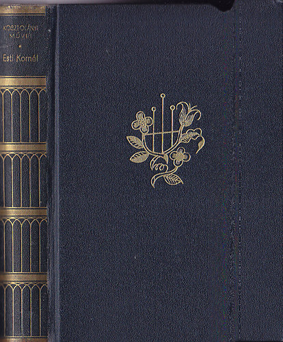 Kosztol�nyi Dezs� - Esti Korn�l