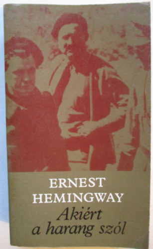 Ernest Hemingway - B�cs� a fegyverekt�l