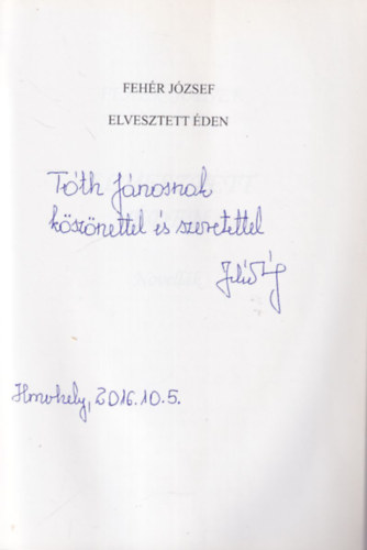 Fehr Jzsef - Elveszett den - Novellk - dediklt