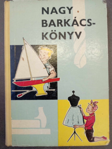 Fred Polster - nagy barkcsknyv - Politechnikai segdknyv