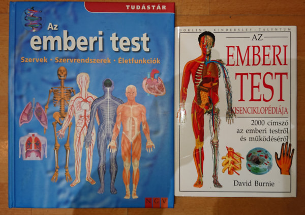 2 db az emberi testrl szl ifjsgi knyv: Az emberi test enciklopdija,  Az emberi test - Szervek, szervrendszerek, letfunkcik