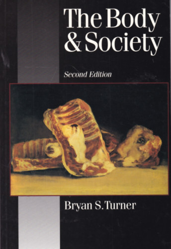 Bryan S. Turner - The Body & Society