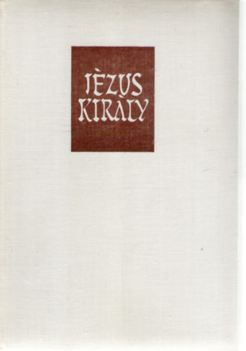 Robert Graves - Jzus kirly
