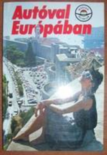 Aut�val Eur�p�ban
