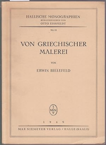 Erwin Bielefeld - Von Griechischer Malerei