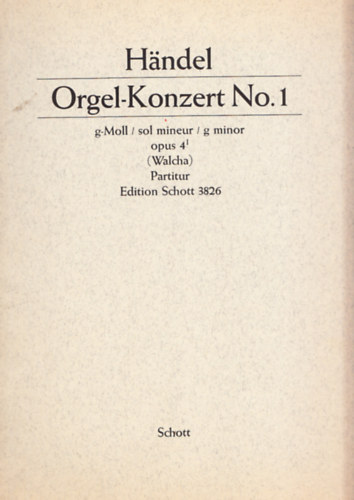 G. F. Handel - Orgel-Konzert No 1. g-Moll