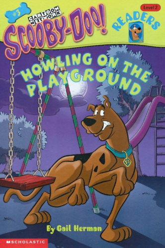Gail Herman - Howling on the Playground (Level 2) - Scooby-Doo!