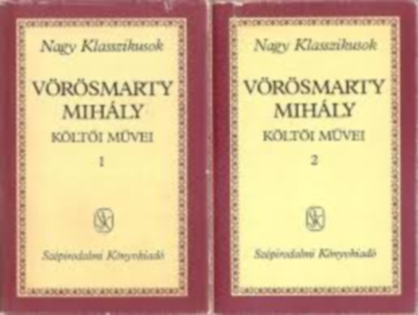V�r�smarty Mih�ly - V�r�smarty Mih�ly �sszes k�lt�i m�vei I-II.