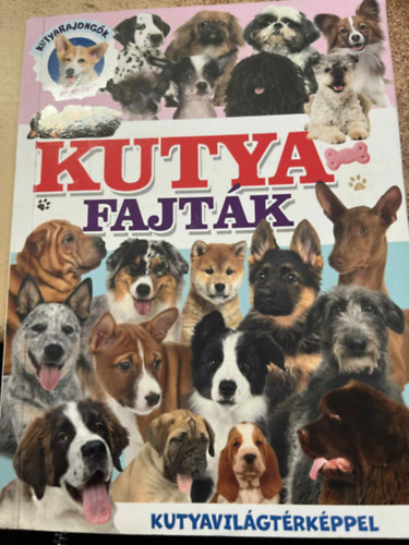 Kutyafajták Kutyarajongók könyve