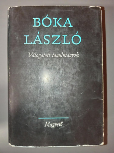 S�k Csaba  B�ka L�szl� (szerk.) - V�logatott tanulm�nyok (Alakok / Probl�m�k, ir�nyok, �rtelmez�sek / Arck�pv�zlatok / Lev�l �s vallom�s	/ A magyar nyelv v�delme / "Mi�rt sz�p?")