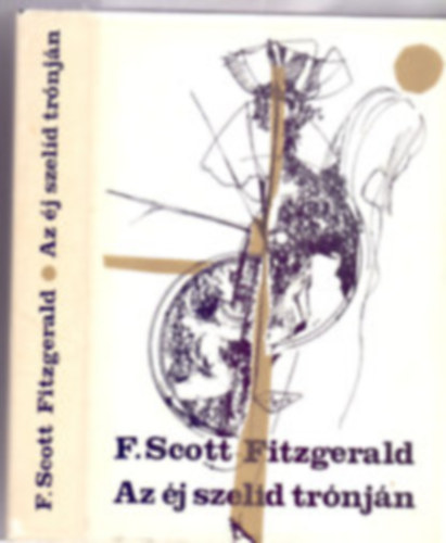 Ford.: Osztovits Levente F. Scott Fitzgerald - Az éj szelíd trónján (Saját képpel)