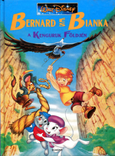 Walt Disney; GRAFIKUS Walt Disney Stdi - Bernard s Bianka  a Kenguruk Fldjn - Egrrendrsg II.