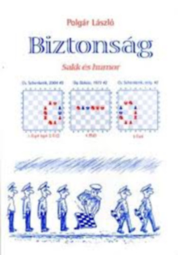 Polgr Lszl - Biztonsg