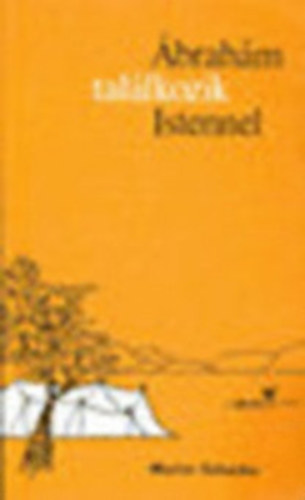 Dr. Martin Schacke - �brah�m tal�lkozik Istennel