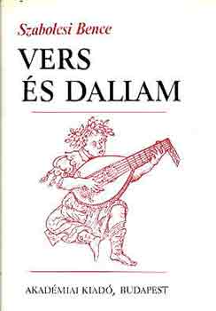 Szabolcsi Bence - Vers s dallam