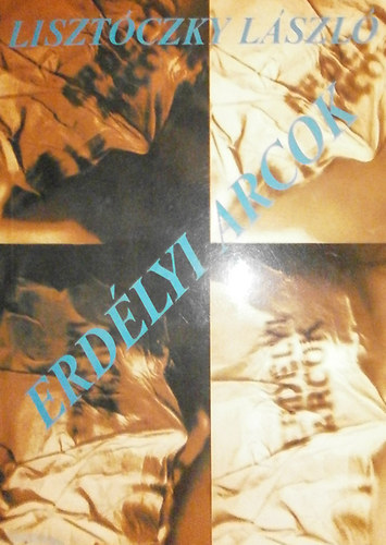 Lisztócky László - Erdélyi arcok