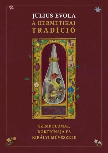 Julius Evola - A hermetikai tradci szimblumai, doktrnja