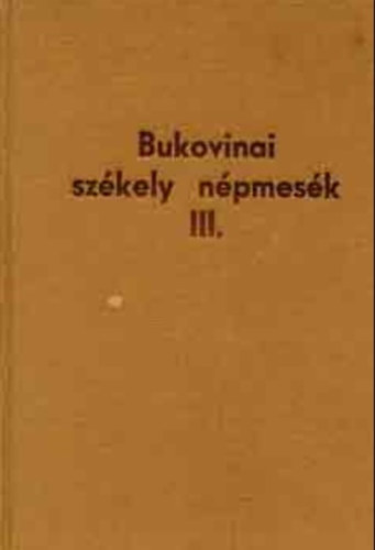 Dr. Rnai Bla - Bukovinai szkely npmesk III.