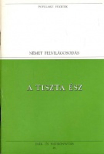 A tiszta ész (populart füzetek)