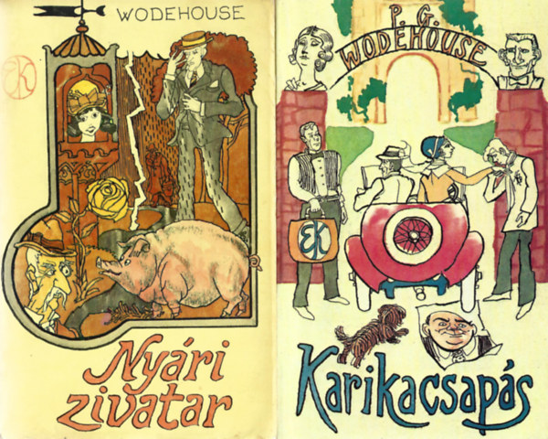 P.G. Wodehause - 2 db k�nyv, Ny�ri zivatar, Karikacsap�s