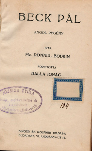 Balla Ignác Mc. Donnel Bodkin - Beck Pál