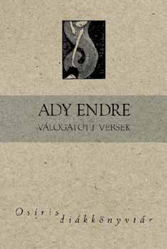 Ady Endre - Ady Endre vlogatott versek