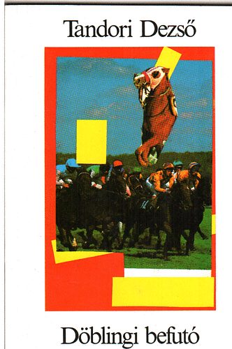 Tandori Dezs� - D�blingi befut�