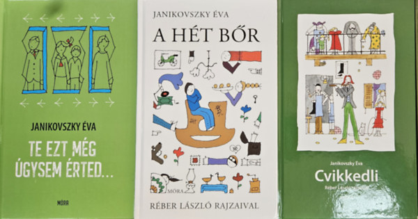 R�ber L�szl� rajzaival Janikovszky �va - 3 db Janikovszky �va k�nyv: Cvikkedli + Te ezt m�g nem �rted... + A h�t b�r