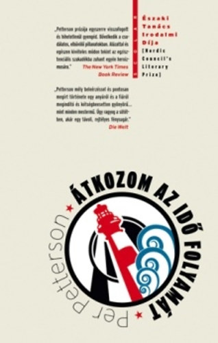 Per Petterson - �tkozom az id� folyam�t