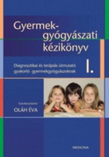 Gyermekgygyszati kziknyv I-II.