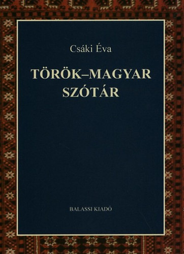 Cs�ki �va - T�r�k - magyar sz�t�r