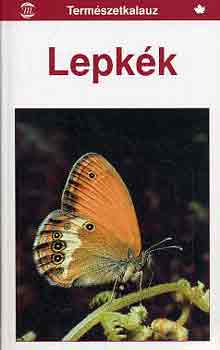 Helgard dr. Reichholf-Riehm - Lepk�k (Term�szetkalauz)
