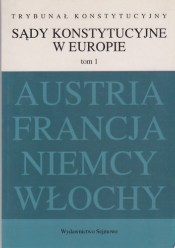 Ismeretlen Szerz - Sdy konstytucyjne w europie