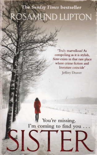 Rosamund Lupton - Sister