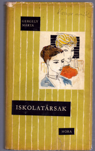 Gergely Mrta - Iskolatrsak