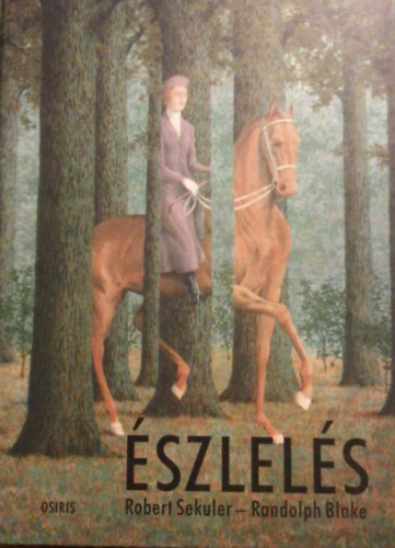 Robert-Blake, Randolp Sekuler - szlels