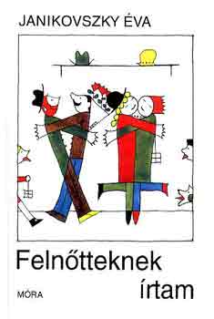 Janikovszky va - Felntteknek rtam