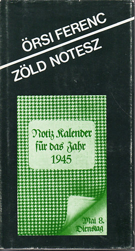 rsi Ferenc - Zld notesz