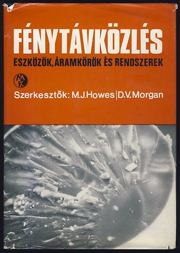 D.V.Morgan M.J.Howes - Fnytvkzls (Eszkzk, ramkrk s rendszerek)