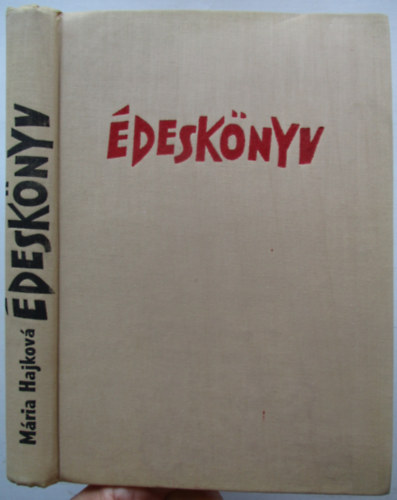 Mria Hajkov - desknyv (830 jl sikerlt recept) Fekete-fehr fotkkal illusztrlva.