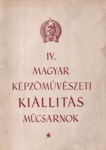 IV. Magyar Kpzmvszeti Killts (Mcsarnok)