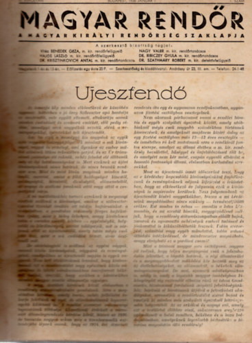 Nagy Valr, Dr. Hajs Lszl  Vitz Benedek Gza (szerk.) - Magyar Rendr III. vfolyam 1936. v (teljes, 24 szm)