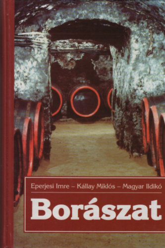Eperjesi-Kllay-Magyar - Borszat (harmadik, javtott kiads)