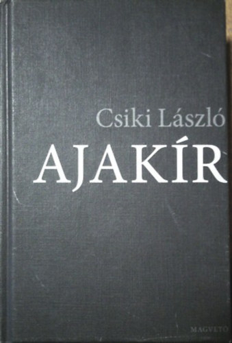 Csiki Lszl - Ajakr