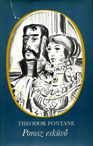Theodor Fontane - Porosz esküvő