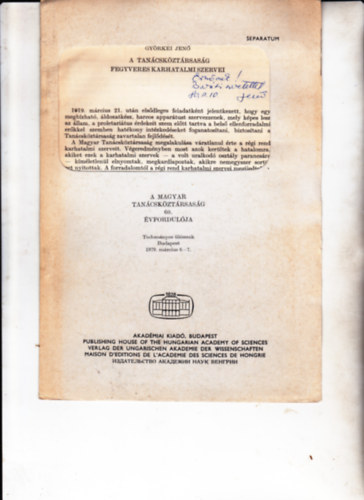 Györkei Jenő - A Tanácsköztársaság fegyveres karhatalmi szervei. (Klny.) DEDIKÁLT