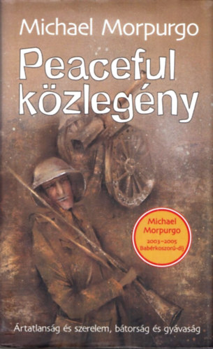 Michael Morpurgo - Peaceful k�zleg�ny