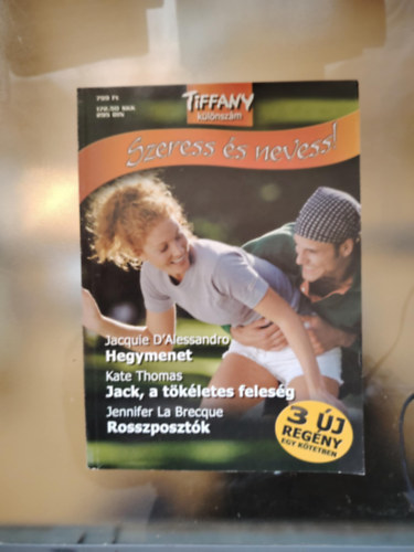 Jennifer La Brecque, Kate Thomas Jacquie D'Alessandro - Hegymenet - Jack, a tökéletes feleség - Rosszposztók - Tiffany különszám/Szeress és nevess!