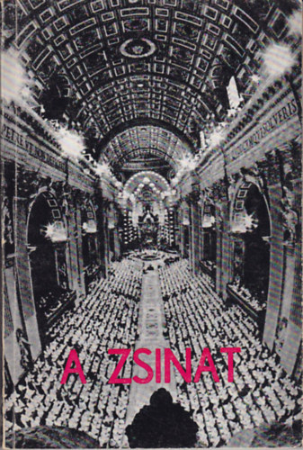 A zsinat - A II. Vatikni Zsinat trtnete tantsa s szelleme